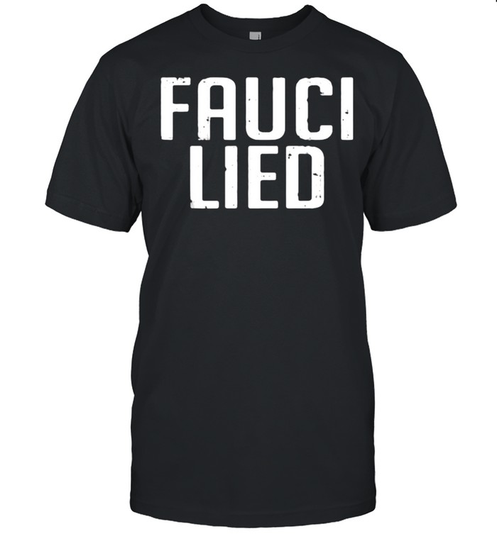 Fauci Lied T-Shirt