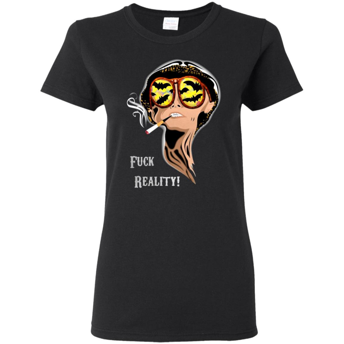 Fear-And-Loathing-In-Las-Vegas-Rainbow-Style-Fuck-Reality G500l Gildan Ladies’ 5.3 Oz. T-Shirt