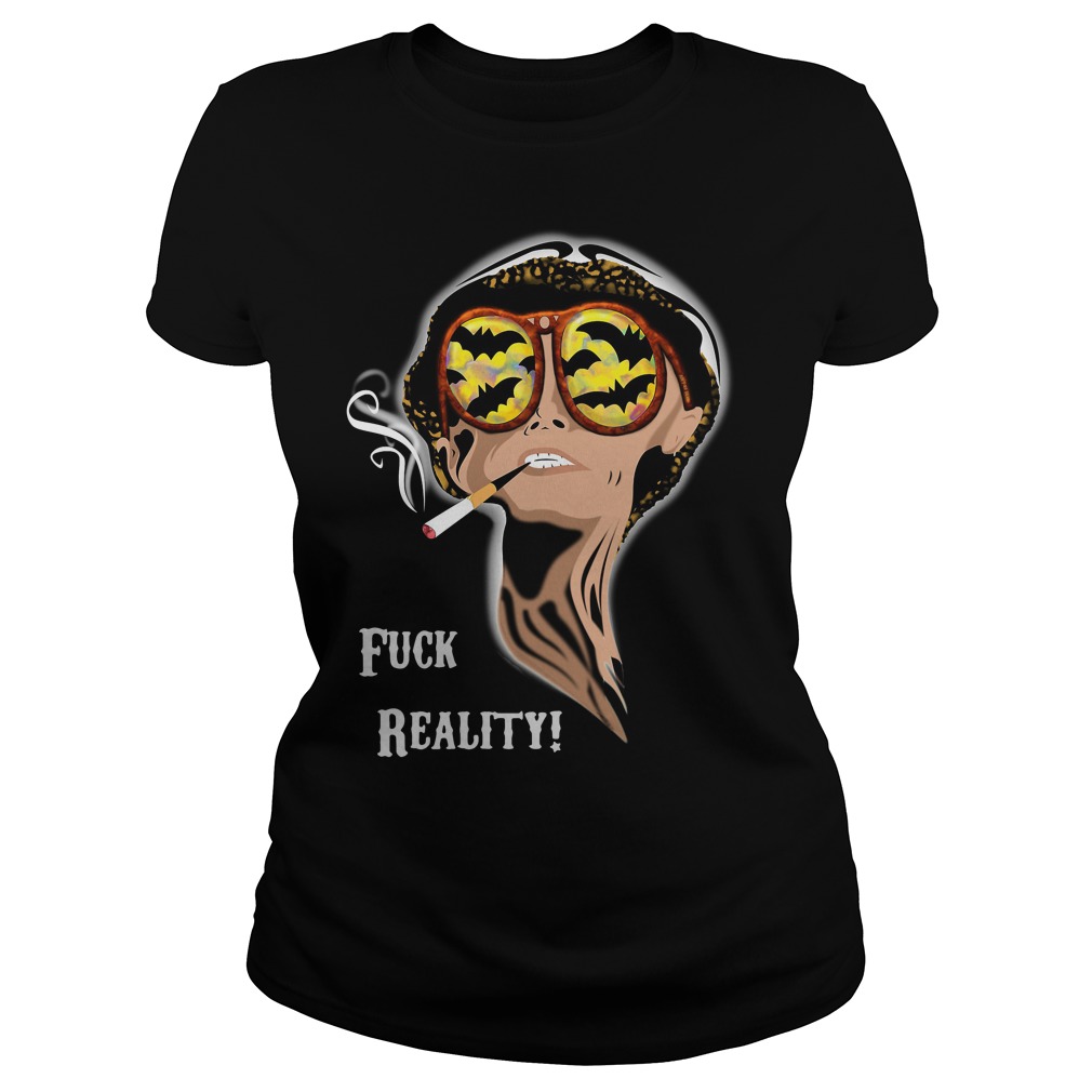 Fear And Loathing In Las Vegas Rainbow Style Fuck Reality Shirt T-Shirt Fear And Loathing In Las Vegas Rainbow Style Fuck Reality Shirt T-Shirt