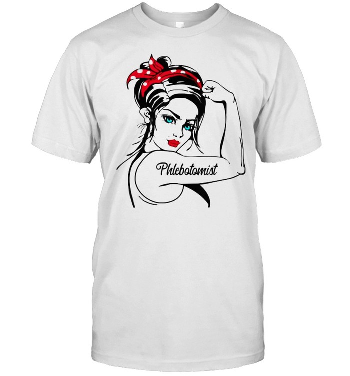 Female Phlebotomist Rosie The Riveter Pin Up Girl T-Shirt Female Phlebotomist Rosie The Riveter Pin Up Girl T-Shirt