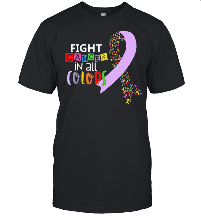 Fight Cancer In All Colors Breast Cancer T-Shirt