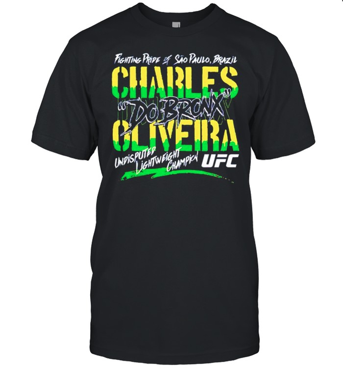 Fighting Pride Of Sao Paulo Brazil Charles Oliveira T-Shirt Fighting Pride Of Sao Paulo Brazil Charles Oliveira T-Shirt