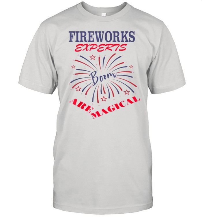 Fireworks Expert Technician July 4Th T-Shirt