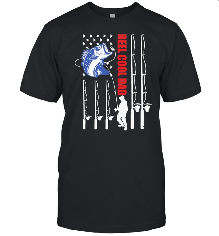 Fishing Reel Cool Dad Ameican Flag T-Shirt Fishing Reel Cool Dad Ameican Flag T-Shirt