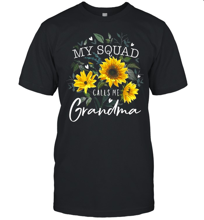 Flower My Squad Calls Me Grandma T-Shirt