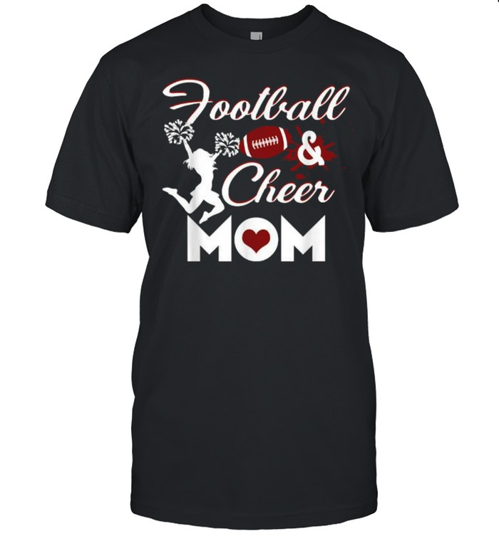 Football And Cheer Mom School Sports Funny Football Players T-Shirt