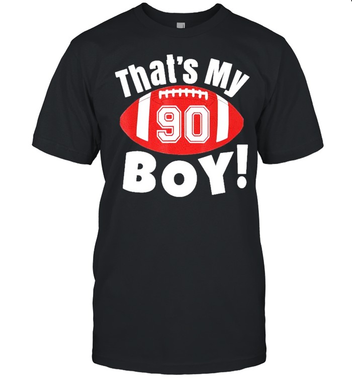 Football Player Thats My Boy Cheer Mom Dad Team T-Shirt