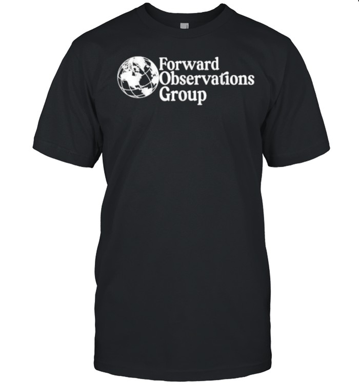 Forward Observations Group T-Shirt