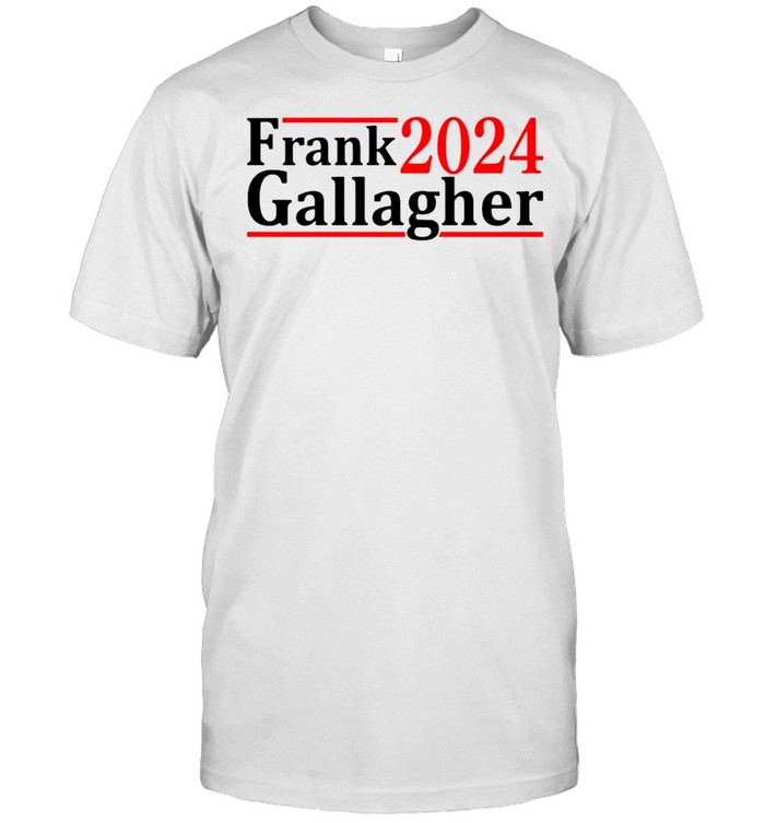 Frank Gallagher 2024 T-Shirt