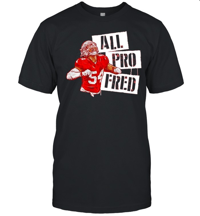 Fred Warner All Pro Fred T-Shirt