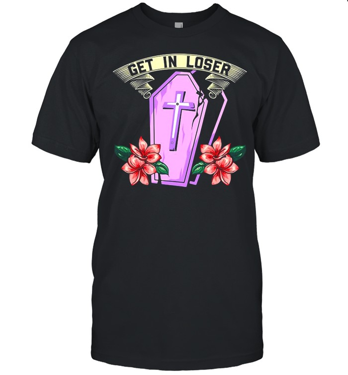 Get In Loser Coffin Yume Kawaii Japanese Fashion Pastel T-Shirt