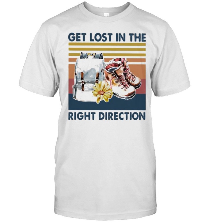 Get Lost In The Right Direction Vintage T-Shirt