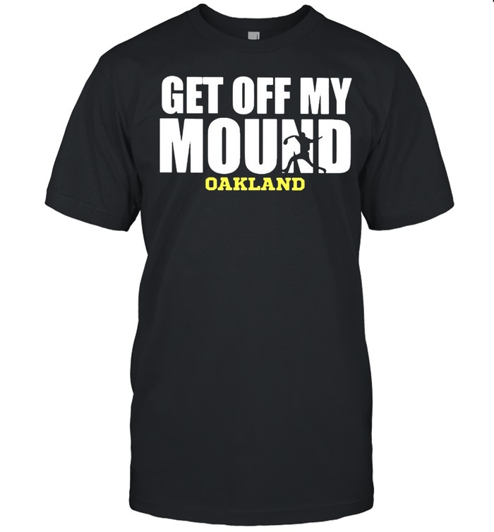Get Off My Mound T-Shirt