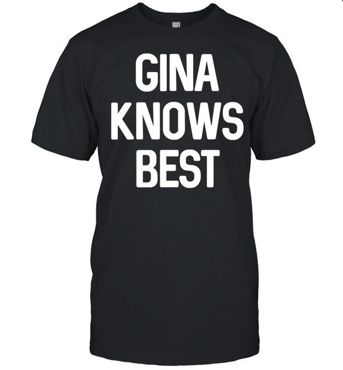 Ginas For Man T-Shirt