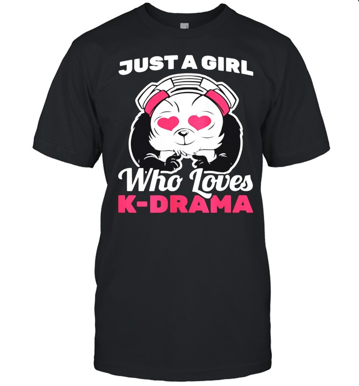 Girl Who Loves Kdrana Korean Kpop Kdrama T-Shirt