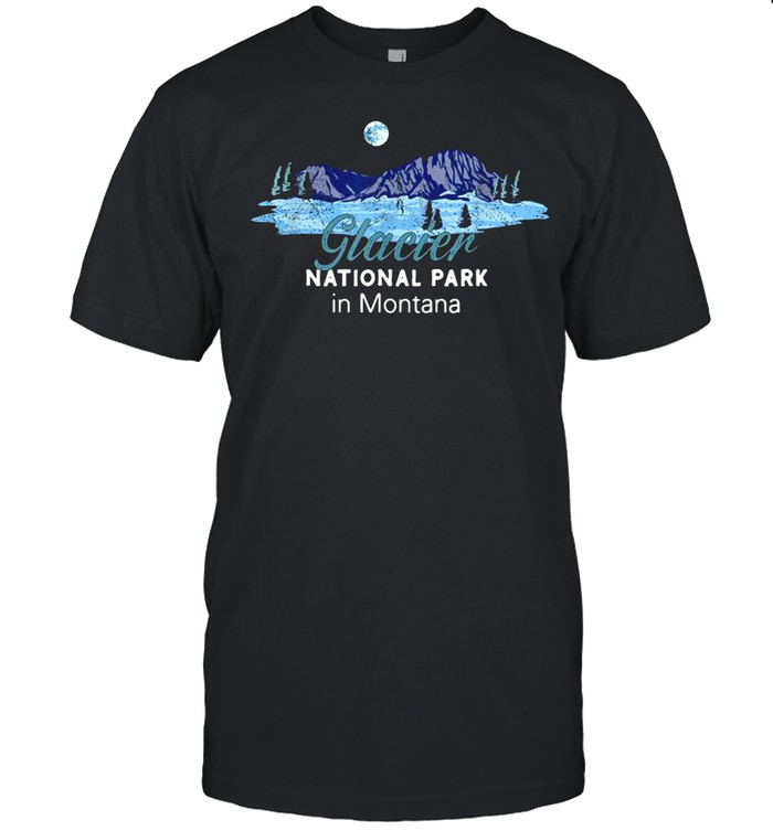 Glacier National Park In Montana T-Shirt