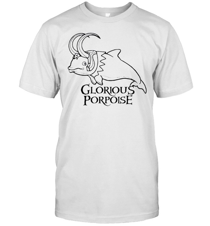 Glorious Porpoise Loki T-Shirt Glorious Porpoise Loki T-Shirt