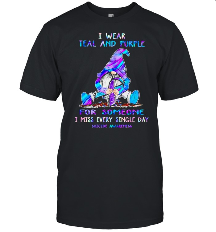 Gnome I Wear Teal And Purple For Someone I Miss Every Single T-Shirt Gnome I Wear Teal And Purple For Someone I Miss Every Single T-Shirt