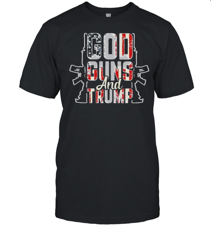 God Guns And Trump T-Shirt