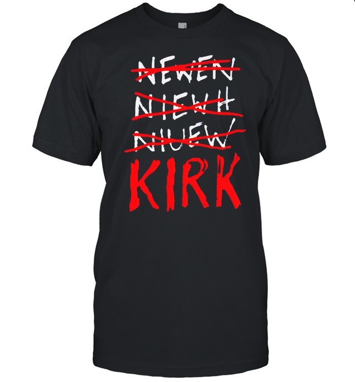 en Niewh Niuew Kirk T-Shirt