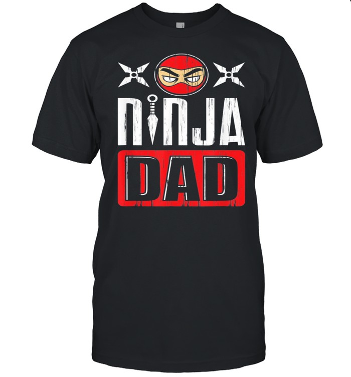 Ninja Dad Fathers Day T-Shirt