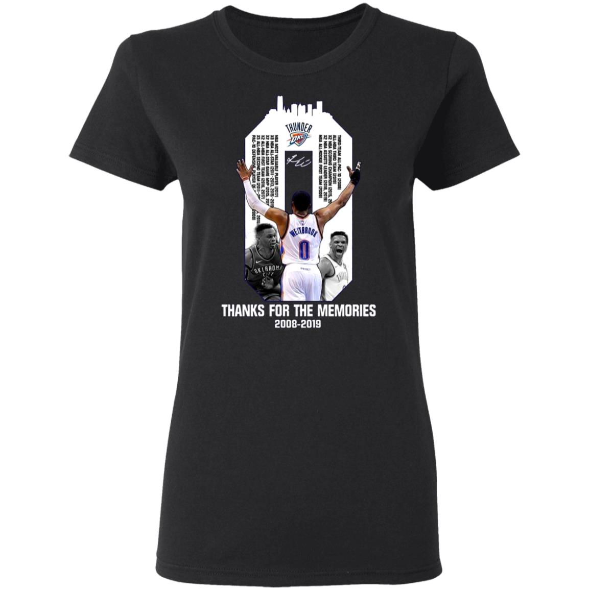 Oklahoma-City-Thunder-Russell-Westbrook-Thanks-For-The-Memories-2008-2019 G500l Gildan Ladies’ 5.3 Oz. T-Shirt