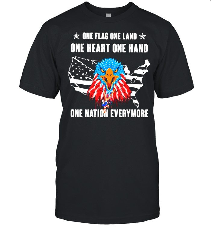One Flag One Land One Heart One Hand One Nation Everymore Eagle American Flag T-Shirt