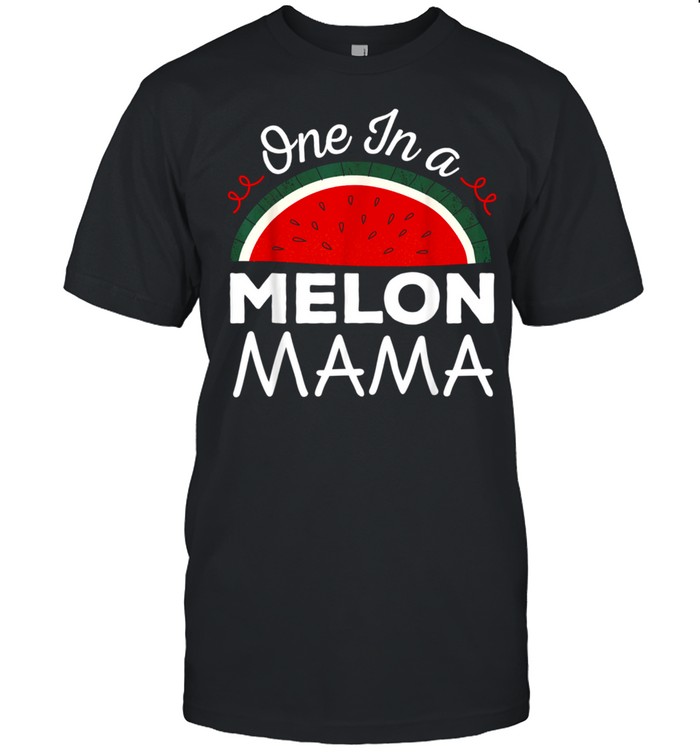 One In A Melon Mama Matching Group T-Shirt