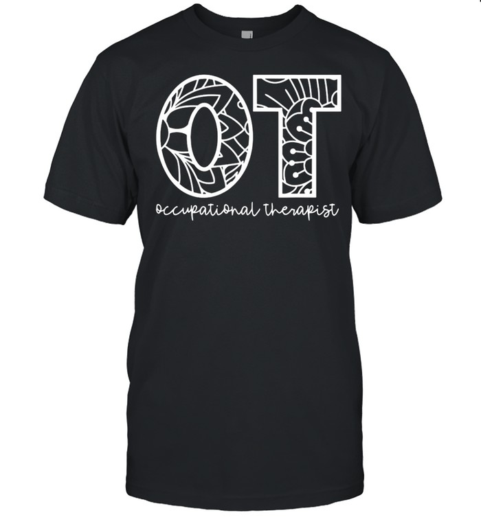 Ot Occupational Therapy Mandala Occupational Therapist T-Shirt