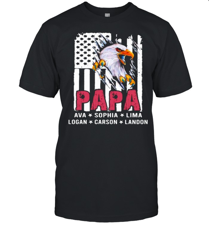 Papa Ava Sophia Lima Logan Carson Landon Eagle American Flag T-Shirt