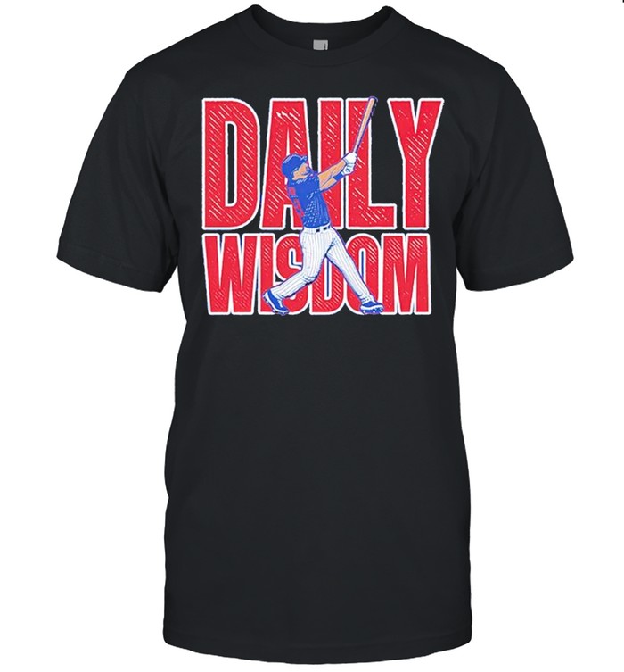 Patrick Wisdom Daily Wisdom T-Shirt Patrick Wisdom Daily Wisdom T-Shirt