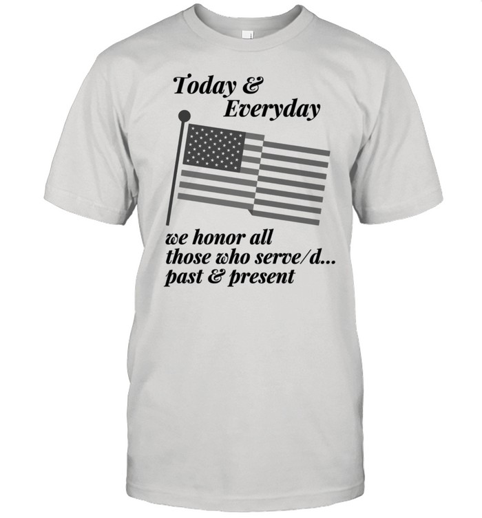 Patriotic Honor Those Who Serve Or Served. Country Usa T-Shirt
