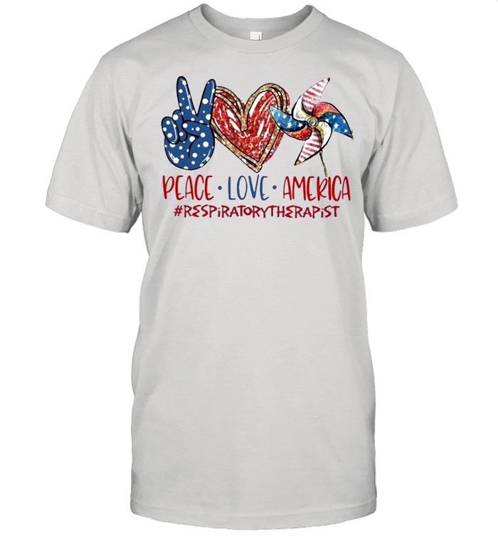 Peace Love America 4Th Of July Independence Day 2021 T-Shirt Peace Love America 4Th Of July Independence Day 2021 T-Shirt