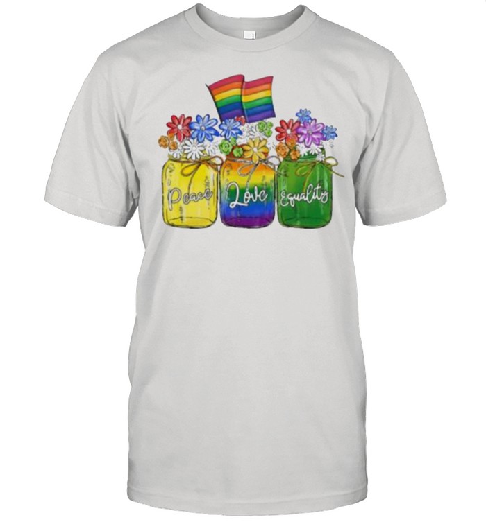 Peace Love Equality Flower Lgbt T-Shirt