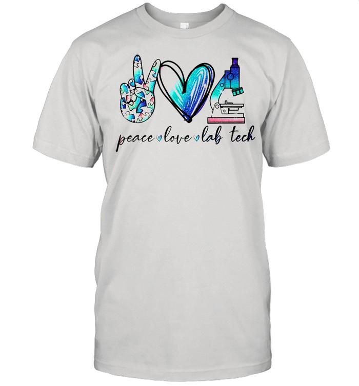 Peace Love Lab Tech T-Shirt