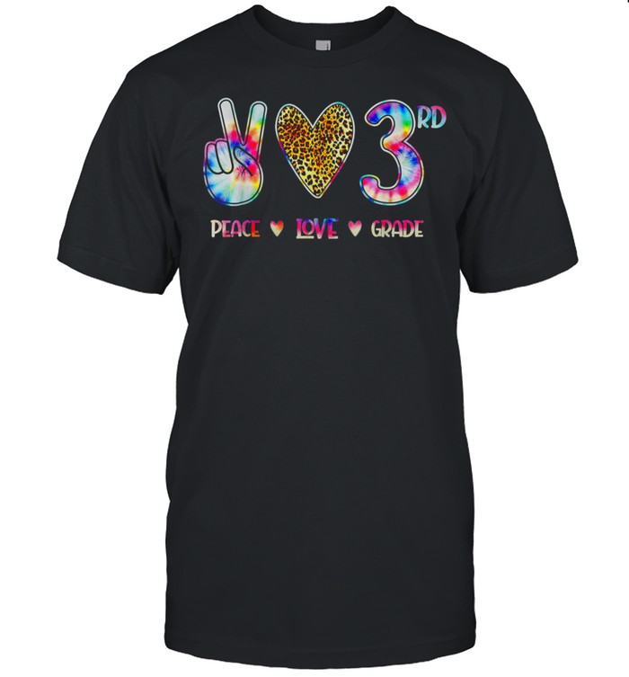 Peace Love Third Grade Squad Back To School T-Shirt