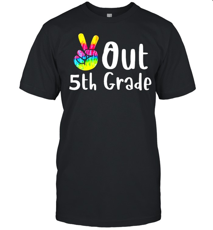 Peace Out 5Th Grade Tie Dye Graduation Class Of 2021 Virtual T-Shirt