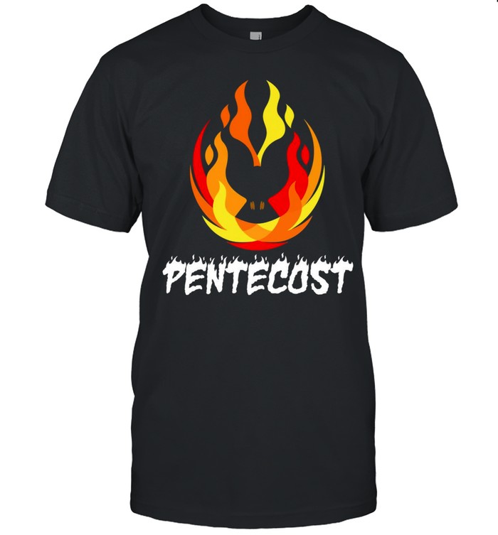 Pentecost T-Shirt