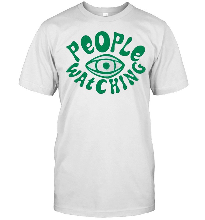 People Watching T-Shirt People Watching T-Shirt