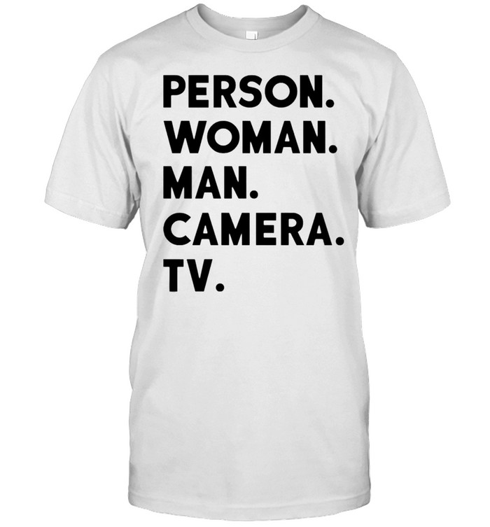 Person Women Man Camera Tv T-Shirt