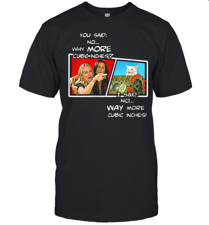 Smudge The Cat, Hysterically Yelling Housewife, Hot Rod, V8 T-Shirt Smudge The Cat, Hysterically Yelling Housewife, Hot Rod, V8 T-Shirt