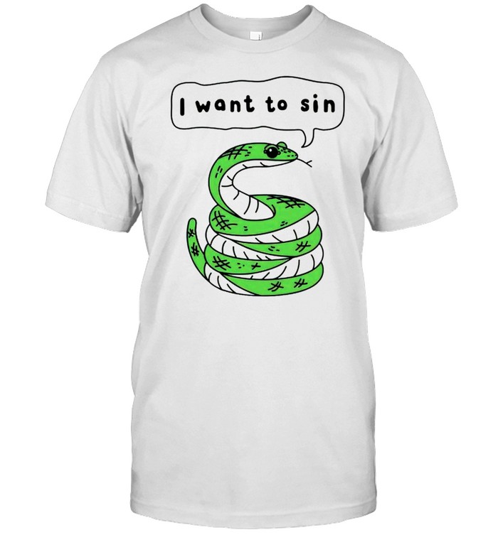 Snake I Want To Sin T-Shirt