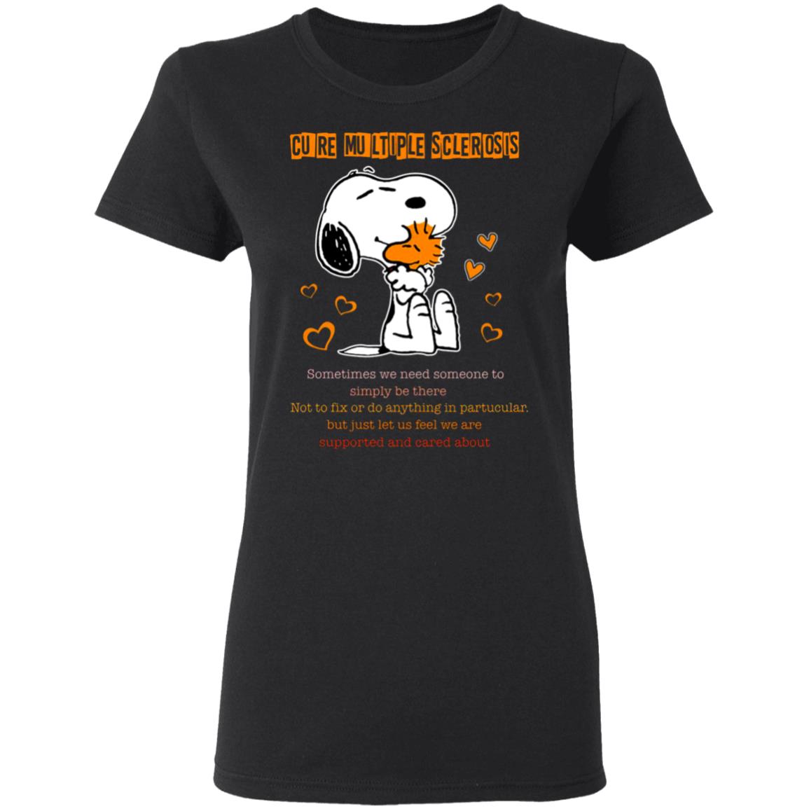 Snoopy-And-Woodstock-Cure-Multiple-Sclerosis-Sometimes-We-Need-Someone-To-Simply-Be-There-Not-To-Fix-Or-To-Do-Anything G500l Gildan Ladies’ 5.3 Oz. T-Shirt Snoopy-And-Woodstock-Cure-Multiple-Sclerosis-Sometimes-We-Need-Someone-To-Simply-Be-There-Not-To-Fix-Or-To-Do-Anything G500l Gildan Ladies’ 5.3 Oz. T-Shirt