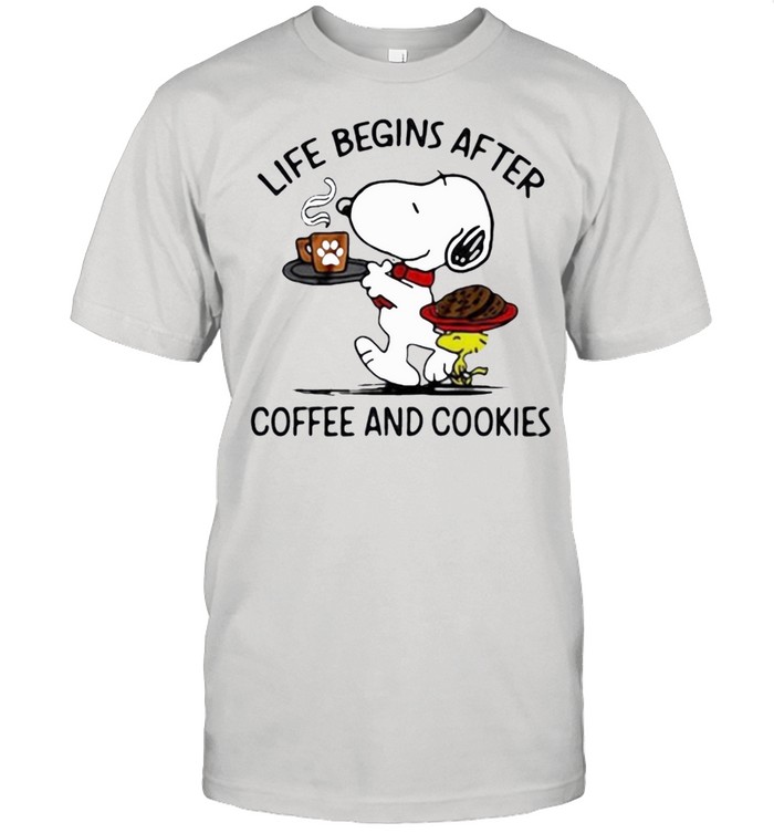 Snoopy And Woodstock Life Begins After Coffee And Cookies T-Shirt Snoopy And Woodstock Life Begins After Coffee And Cookies T-Shirt