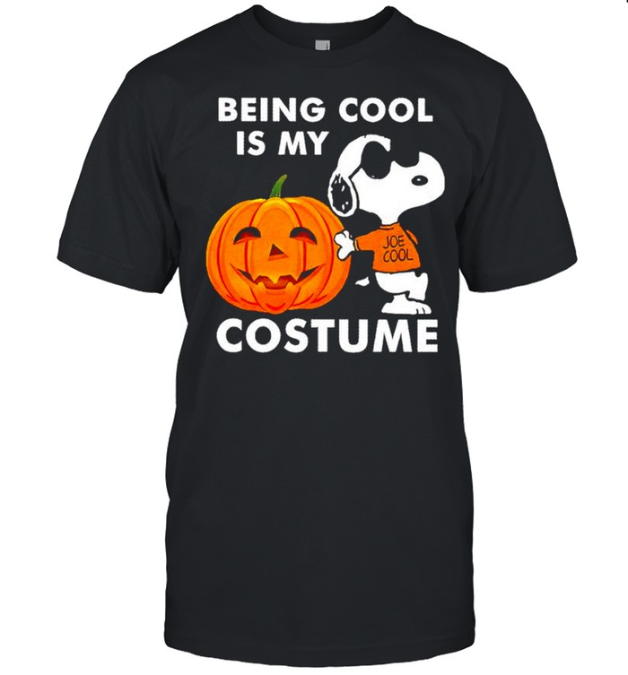 Snoopy Being Cool Is My Costume Halloween T-Shirt Snoopy Being Cool Is My Costume Halloween T-Shirt