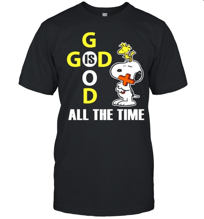 Snoopy God Is Good All The Time T-Shirt