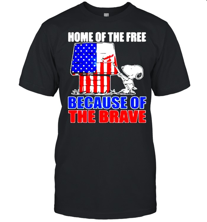 Snoopy Home Of The Free Because Of The Brave 4Th Of July T-Shirt