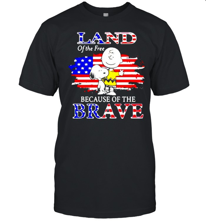 Snoopy Land Of The Free Because Of The Brave T-Shirt