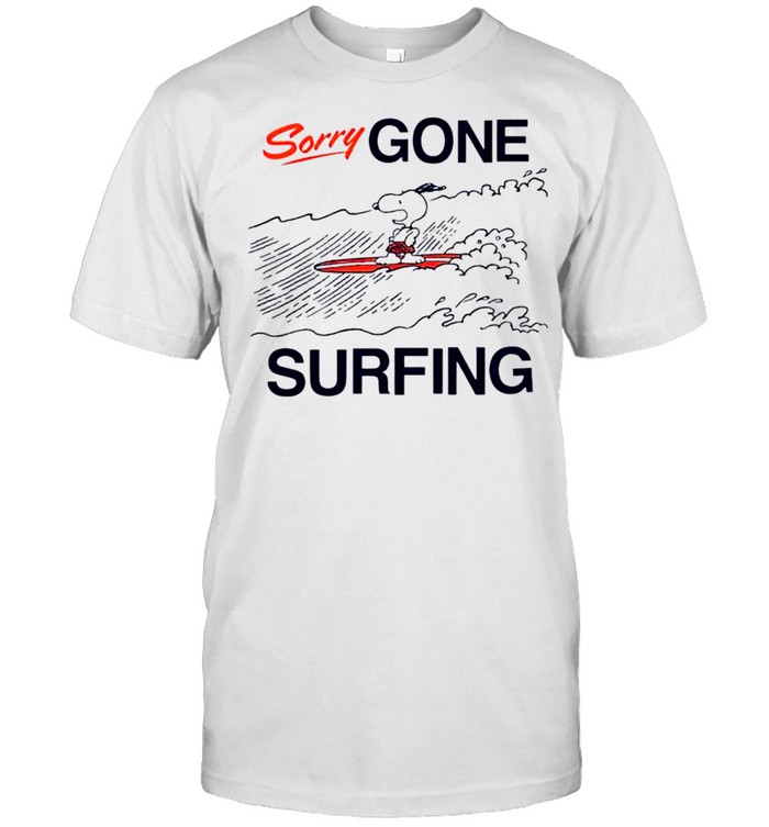 Snoopy Sorry Gone Surfing T-Shirt