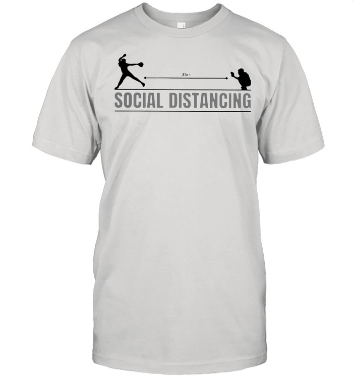 Social Distancing Softball T-Shirt Social Distancing Softball T-Shirt